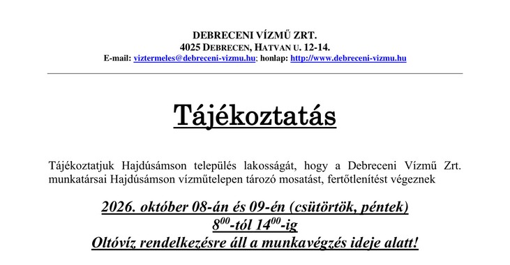 A Debreceni Vízmű Zrt. munkatársai Hajdúsámson vízműtelepen tározó mosatást, fertőtlenítést fognak végezni